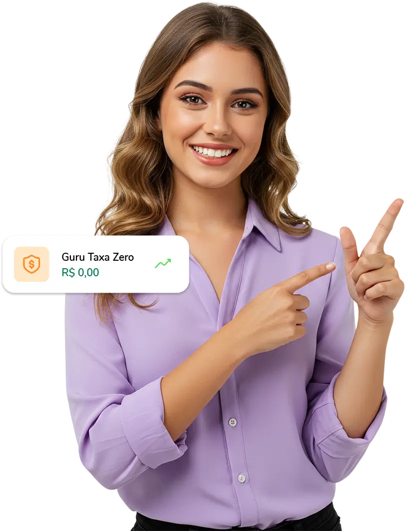 Mulher sorridente de camisa lilás aponta para imagem flutuante com texto 'Guru Taxa Zero' e 'R$ 0,00' contra fundo branco.