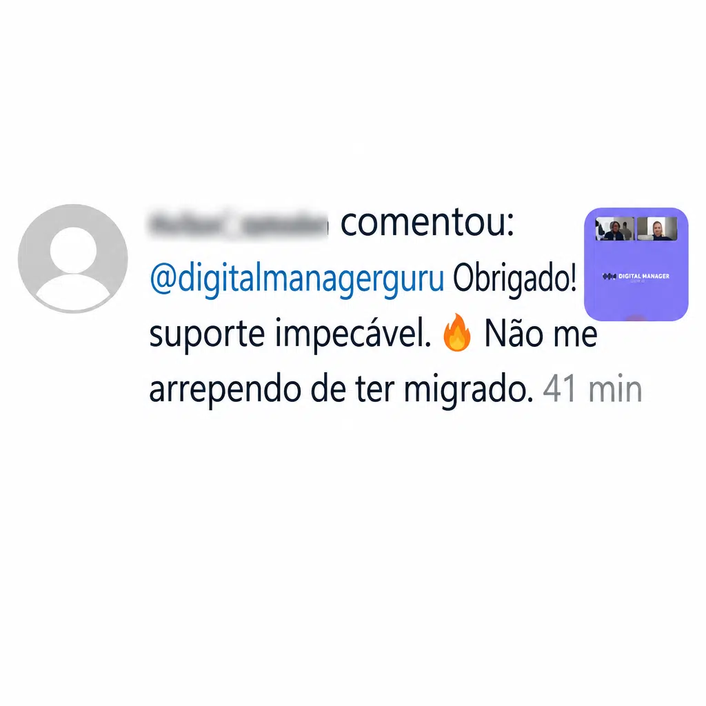 Captura de tela com elogio de cliente ao suporte e atendimento humanizado da Digital Manager Guru - [032]