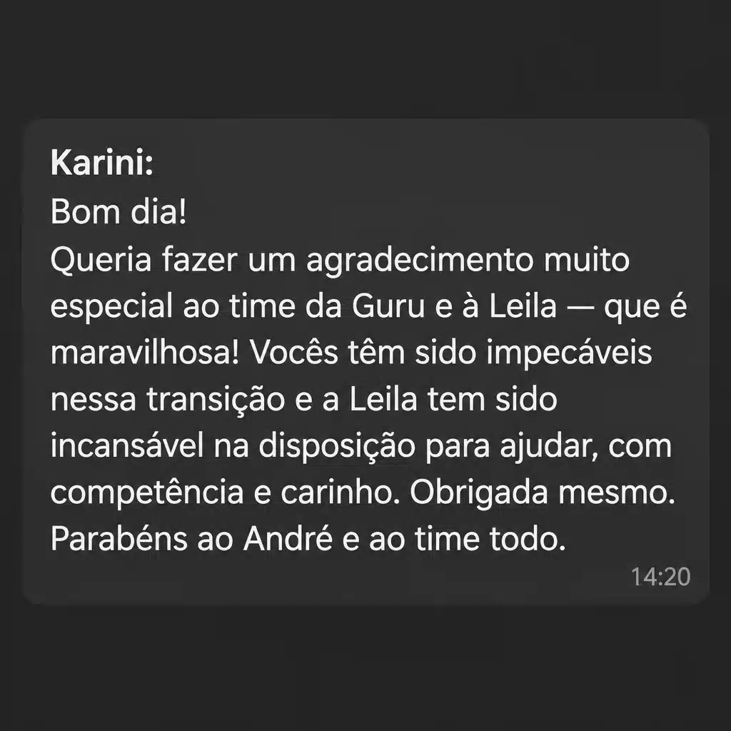 Captura de tela com elogio de cliente ao suporte e atendimento humanizado da Digital Manager Guru - [009]