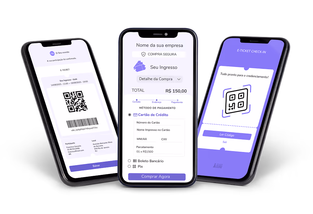 Três smartphones exibindo a jornada completa de venda de ingressos: e-ticket, checkout de pagamento e check-in na Guru.