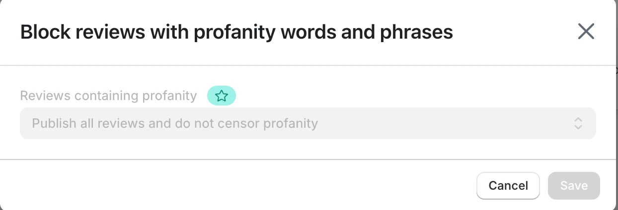 Screenshot: Judge.me profanity filter greyed out with a star.