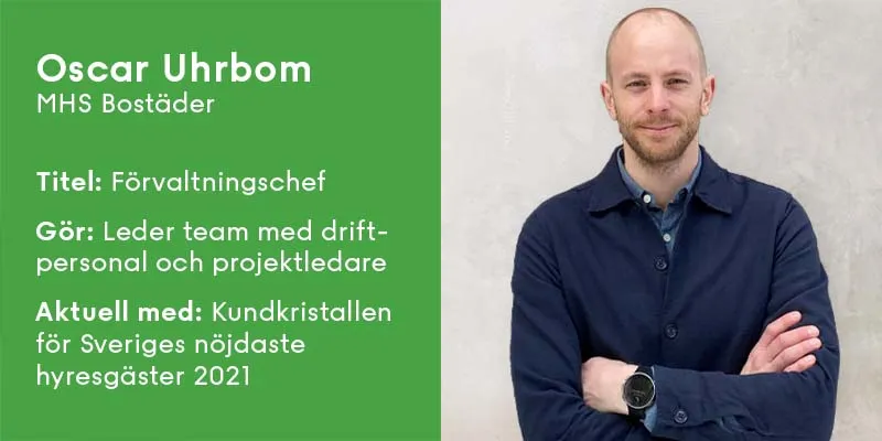 Porträtt och faktaruta på Oskar Uhrbom, förvaltningschef på MHS Bostäder