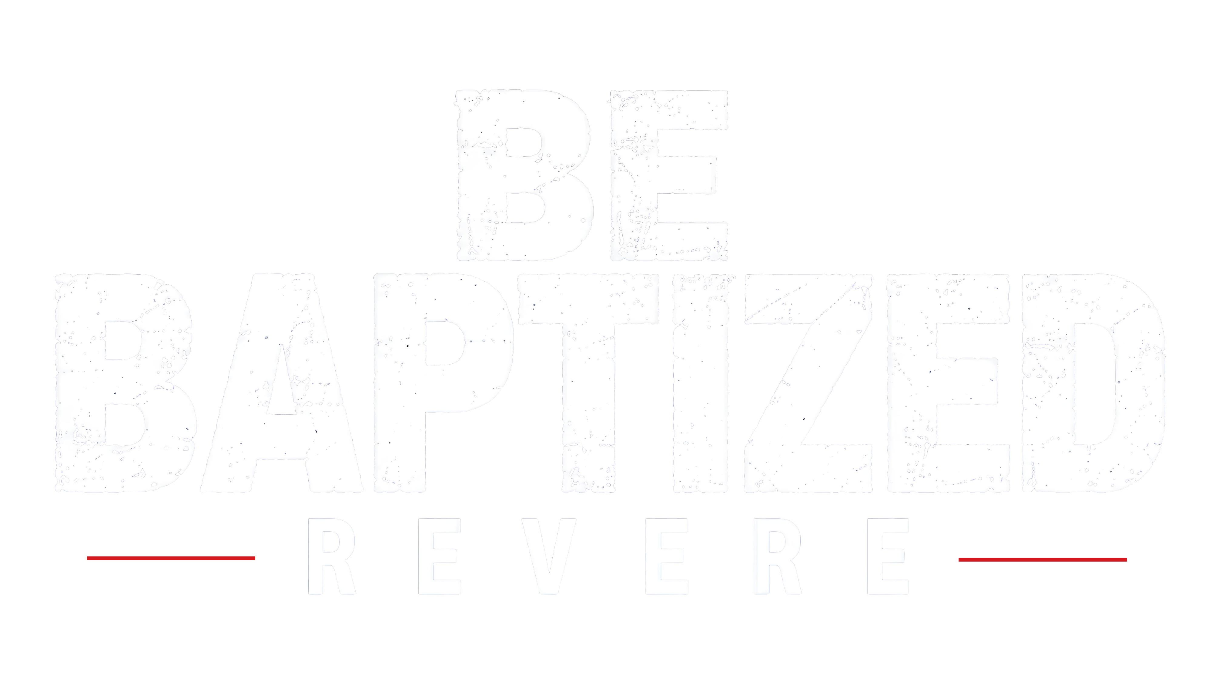 Be Baptized Revere