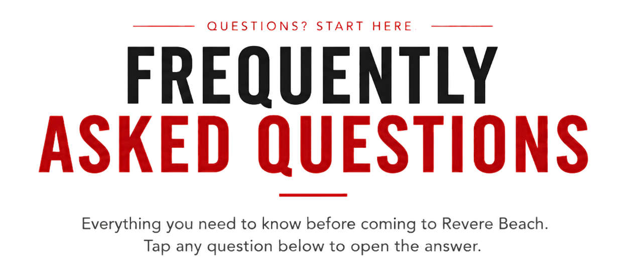 Frequently Asked Questions — Everything you need to know before coming to Revere Beach