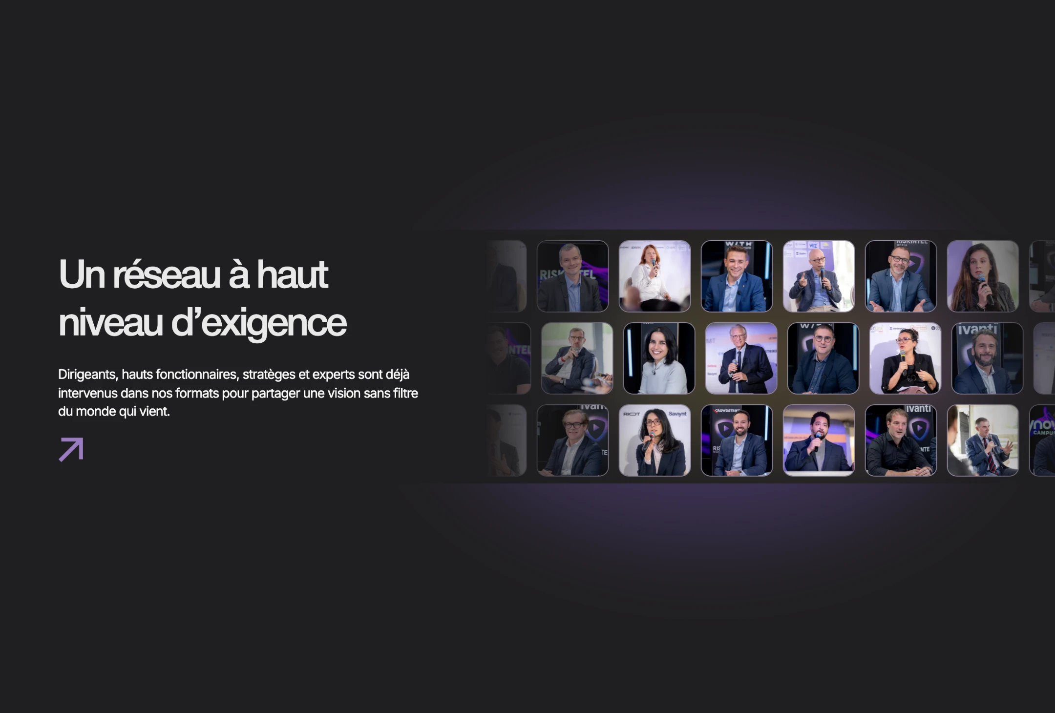 Un réseau à haut niveau d'exigence