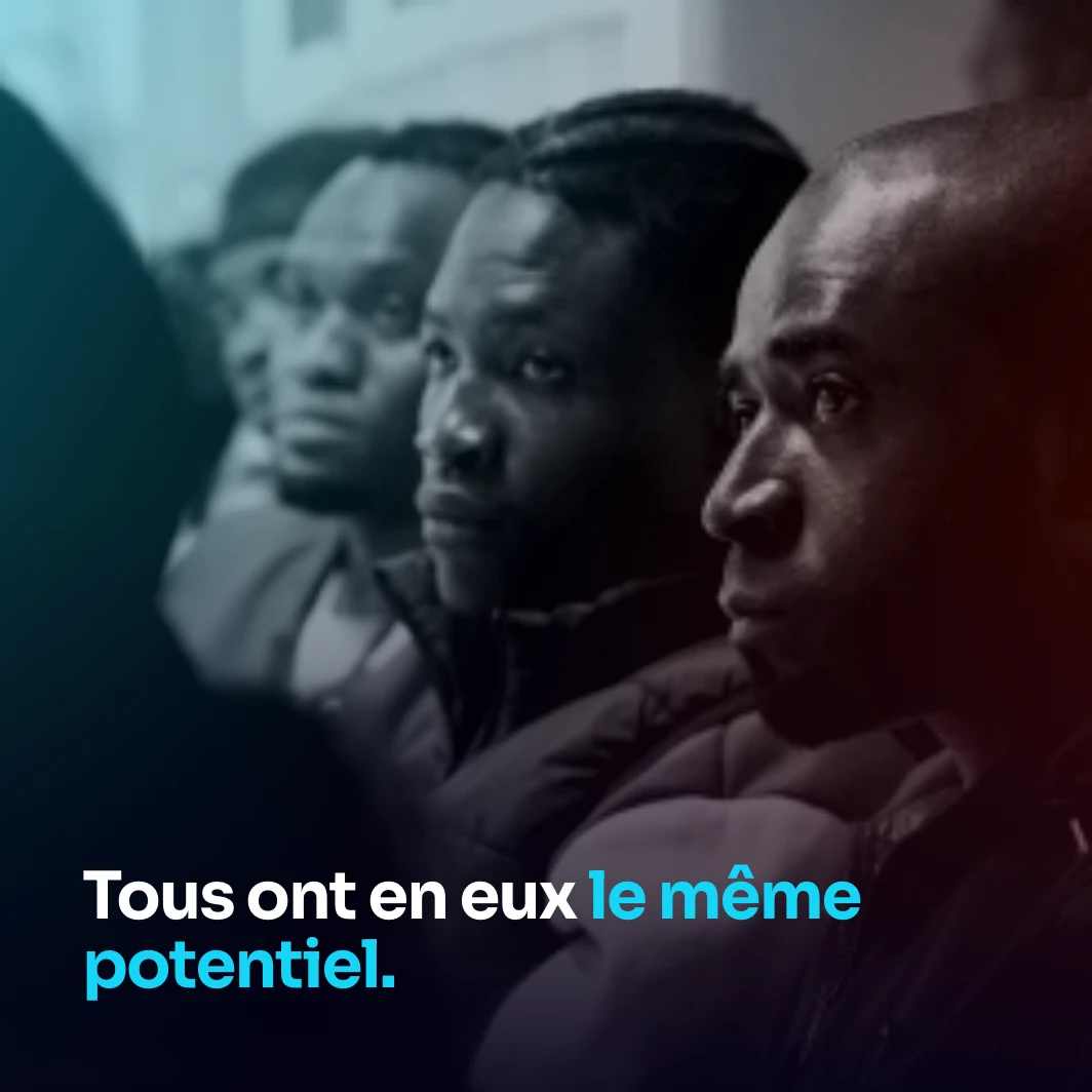 Tous ont en eux le même potentiel