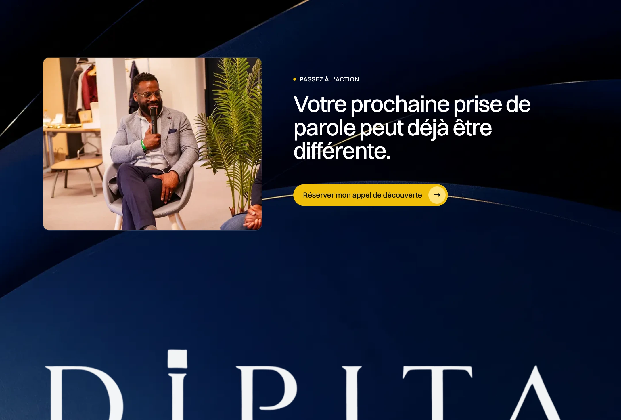 Votre parole ne s'apprend pas, elle se révèle