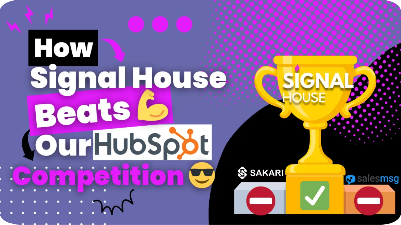 Signal House SMS vs. Sakari and SalesMSG