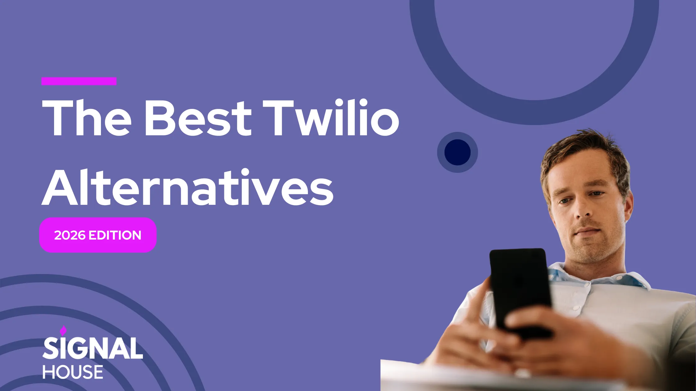 The Best Twilio Alternatives in 2026: A Complete Comparison