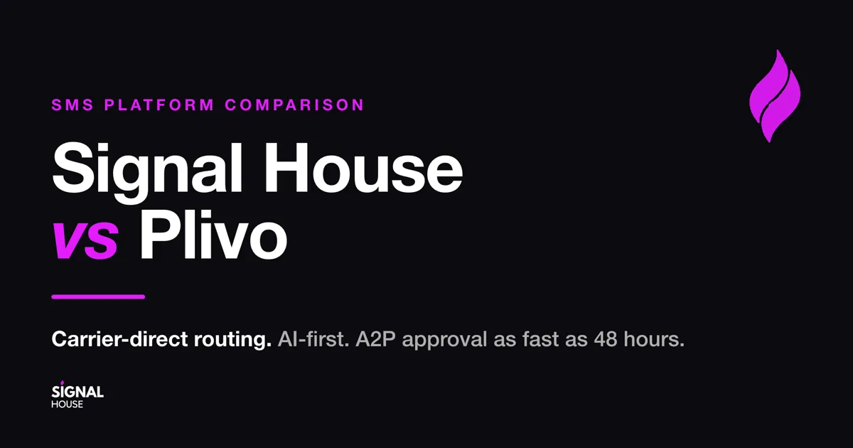 Signal House vs Plivo: Which Messaging Platform Is Better in 2026?