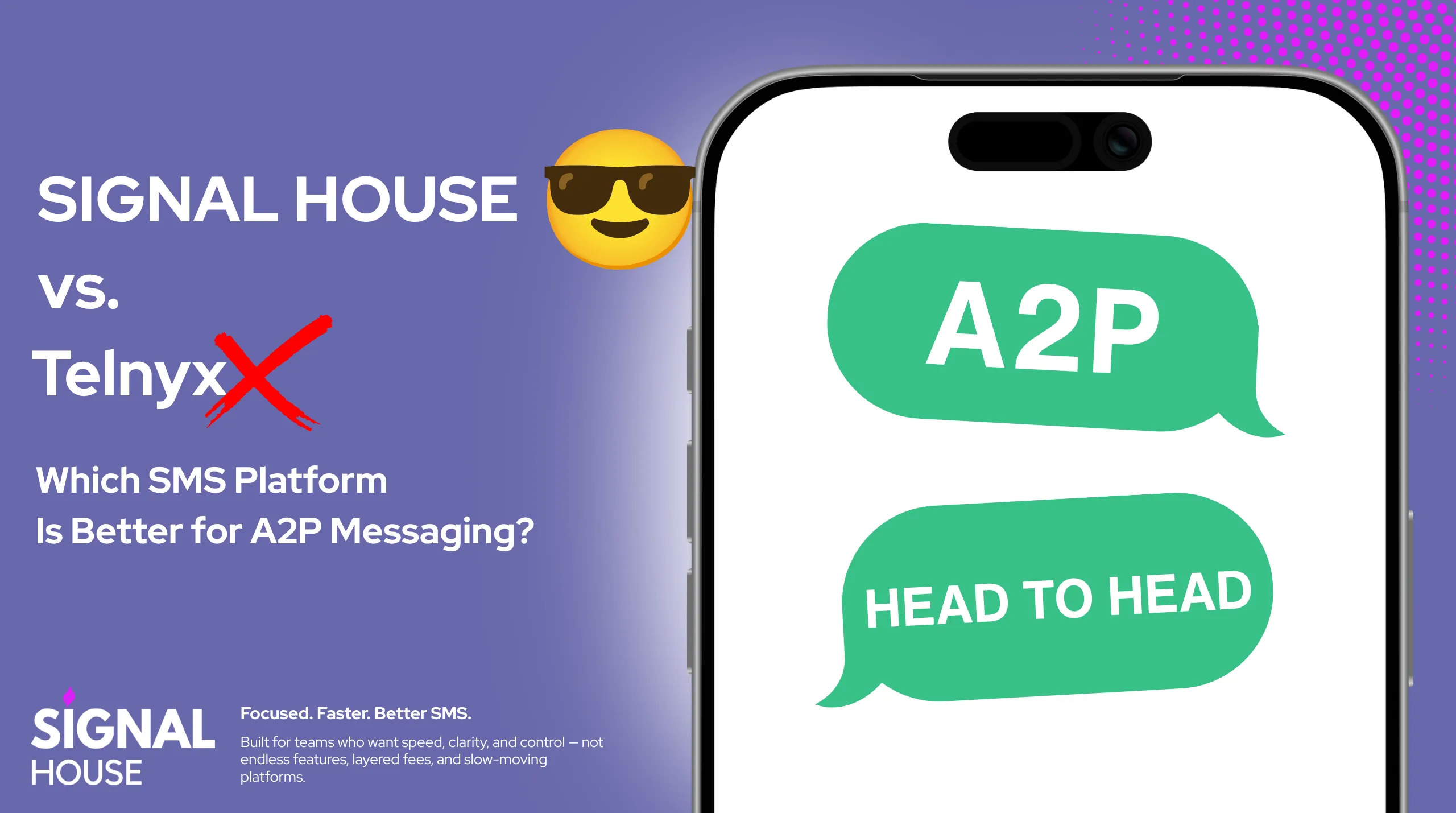 Signal House vs Telnyx: Which SMS Platform Is Better for A2P Messaging?
