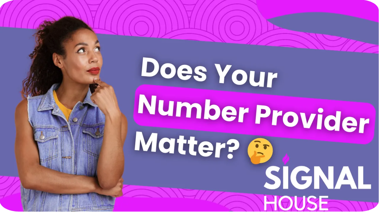 Does your A2P 10DLC Number Provider Matter? 🤔