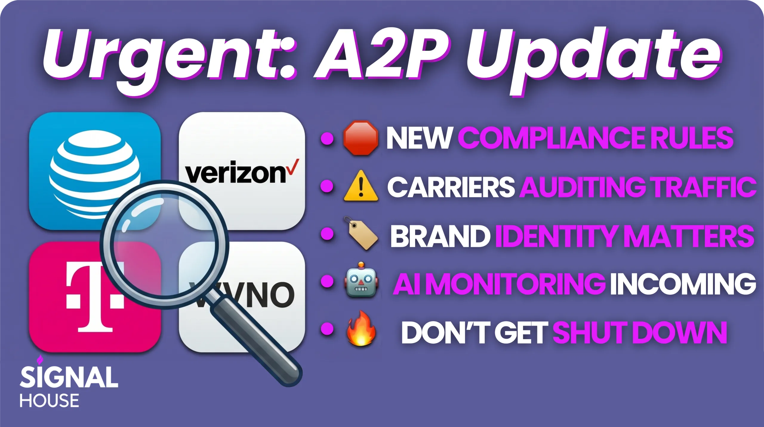 A2P Is Getting Stricter, are you Prepared?