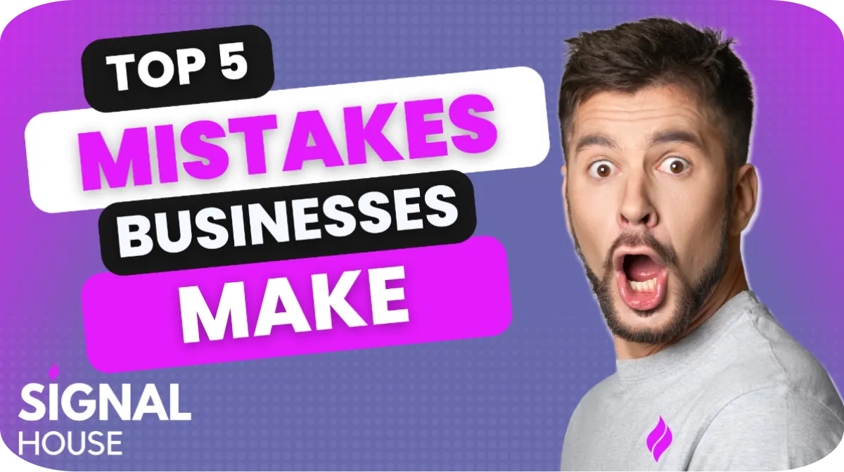 The 5 Biggest Mistakes for A2P Messaging