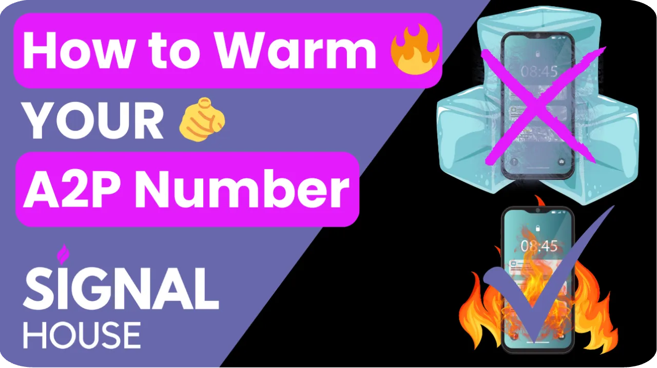 How to “Warm” your 10DLC A2P Number