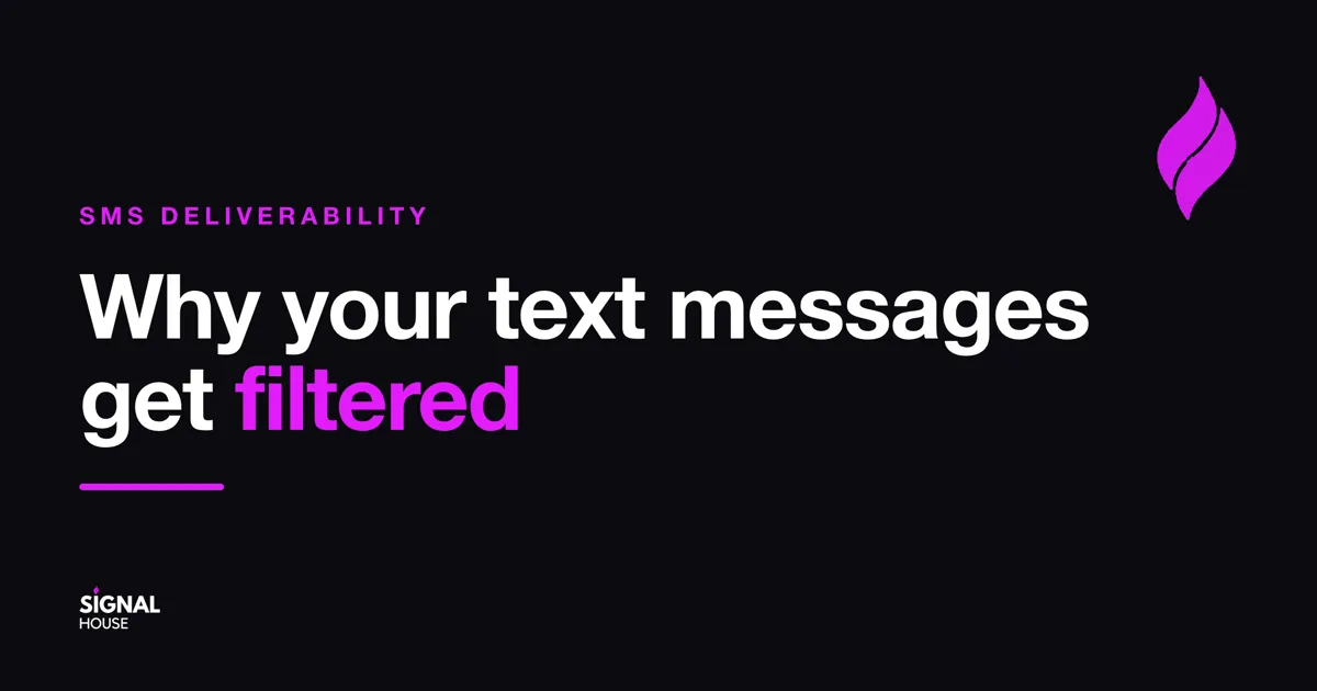 Why Your Text Messages Get Filtered (and How to Fix It)