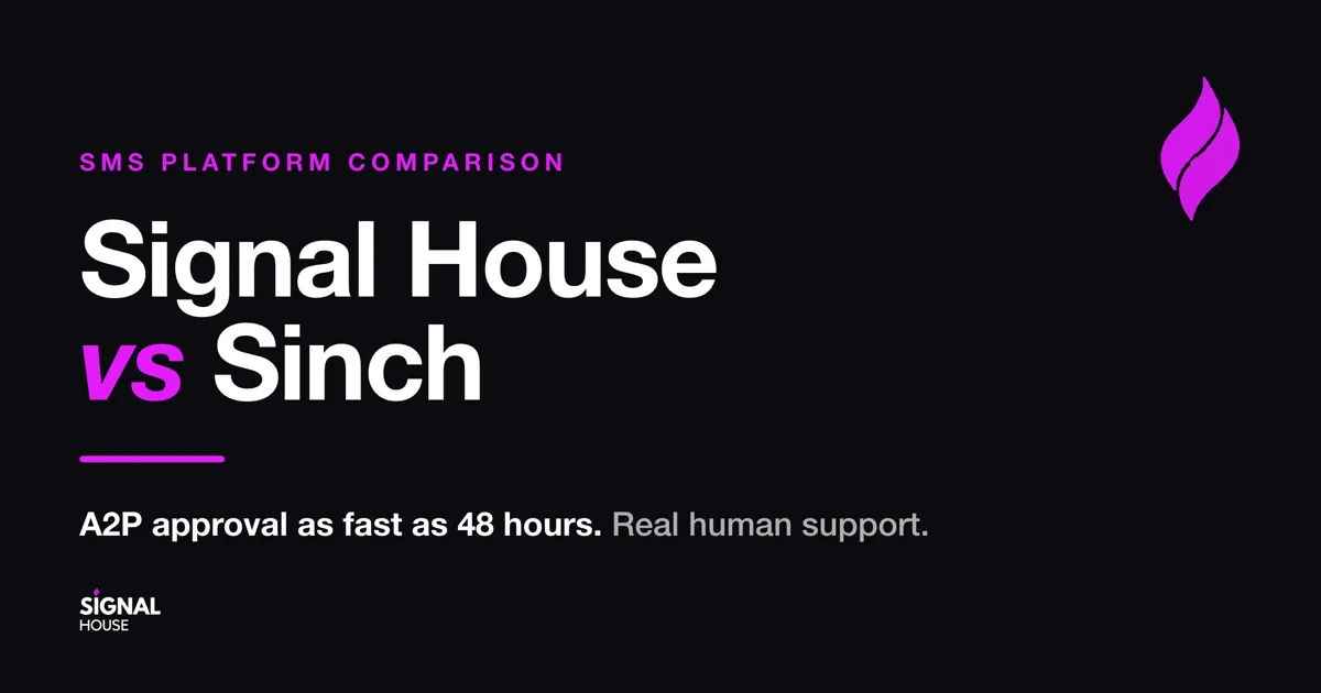 Signal House vs Sinch: Which Messaging Platform Is Better in 2026?