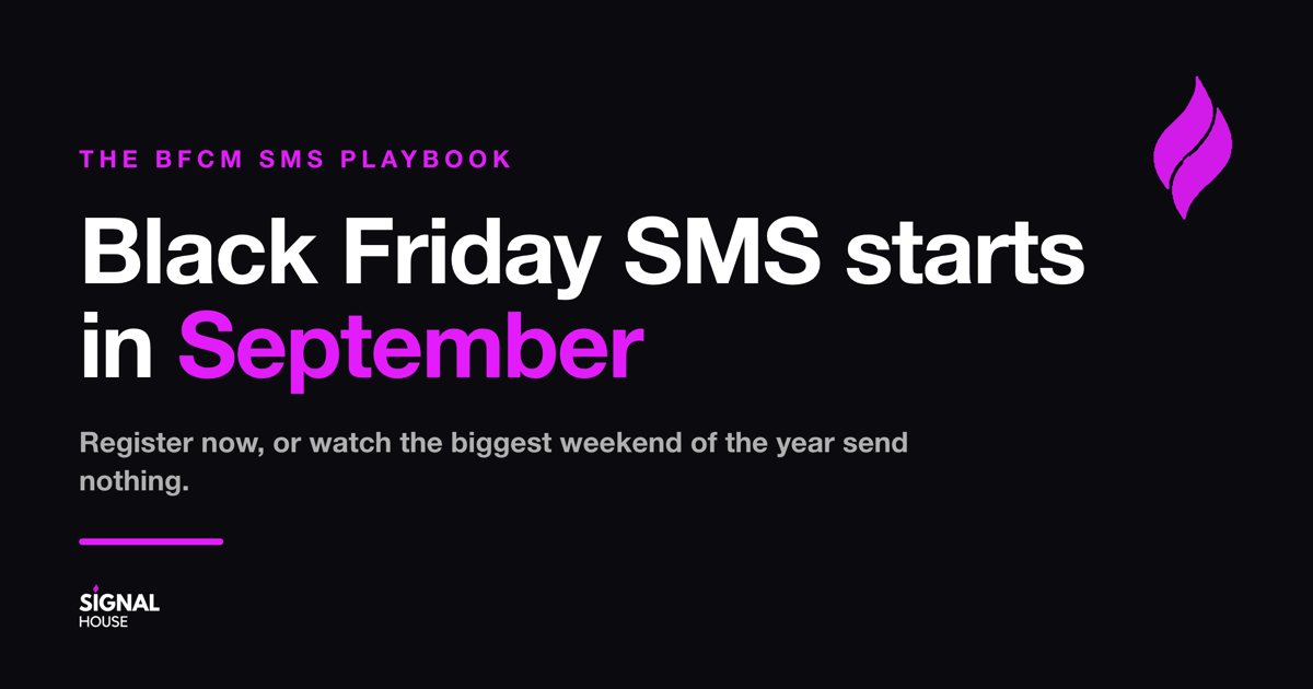 The BFCM SMS Playbook: Register Now or Miss Black Friday