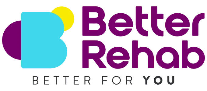 Better Rehab logo with a stylized B and the tagline Better for You.