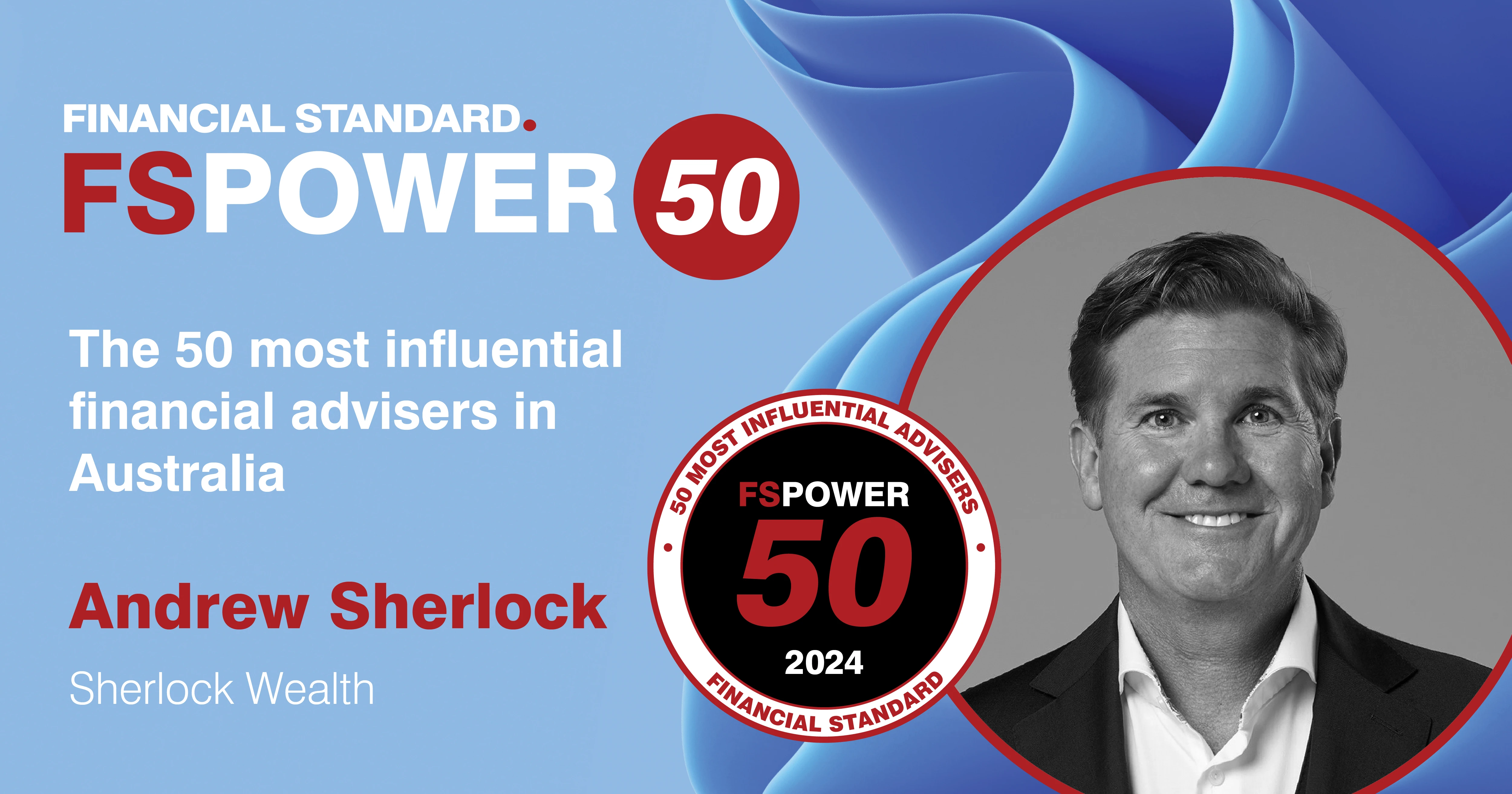 The 50 Most Influential Financial Advisers in Australia Named