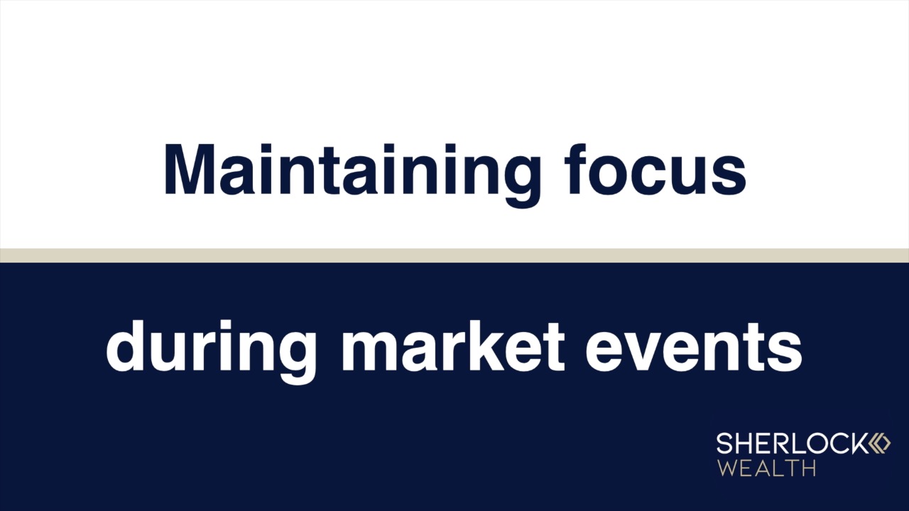 Maintaining Focus during market events