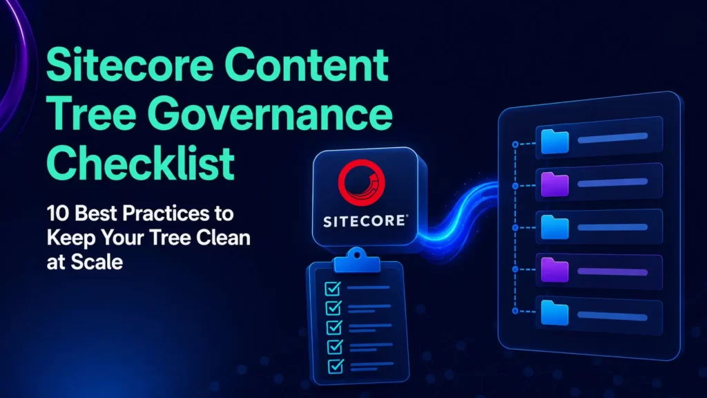 Sitecore Content Governance Checklist