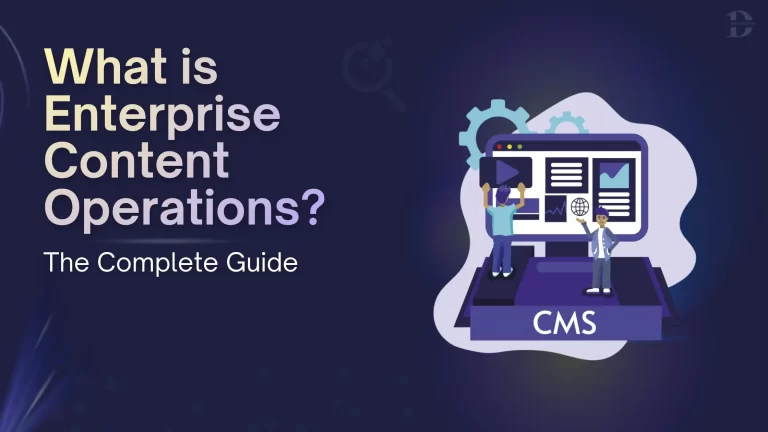 What is Enterprise Content Operations? Complete Guide for 2026