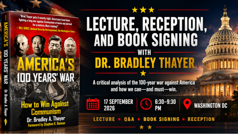Dr. Bradley Thayer and Stephen K. Bannon featured in a live book event announcement.