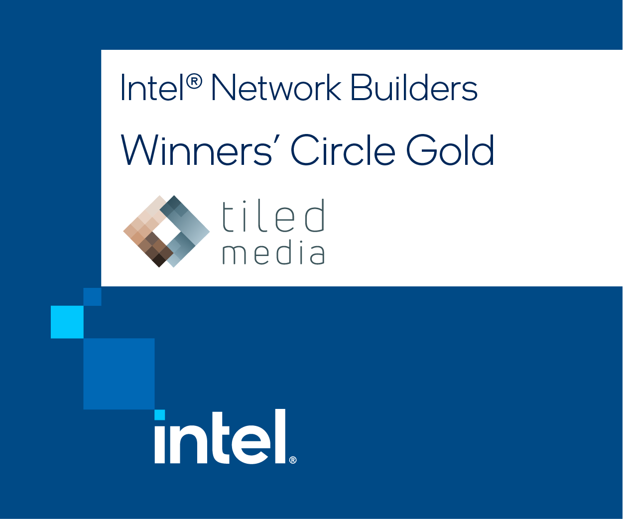Tiledmedia receives Gold membership on Intel's Winners' Circle, recognizing the ongoing partnership. %%sep%% %%primary_category%%