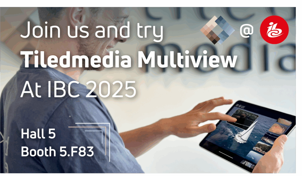 Tiledmedia Powers the Future of Multiview at IBC 2025