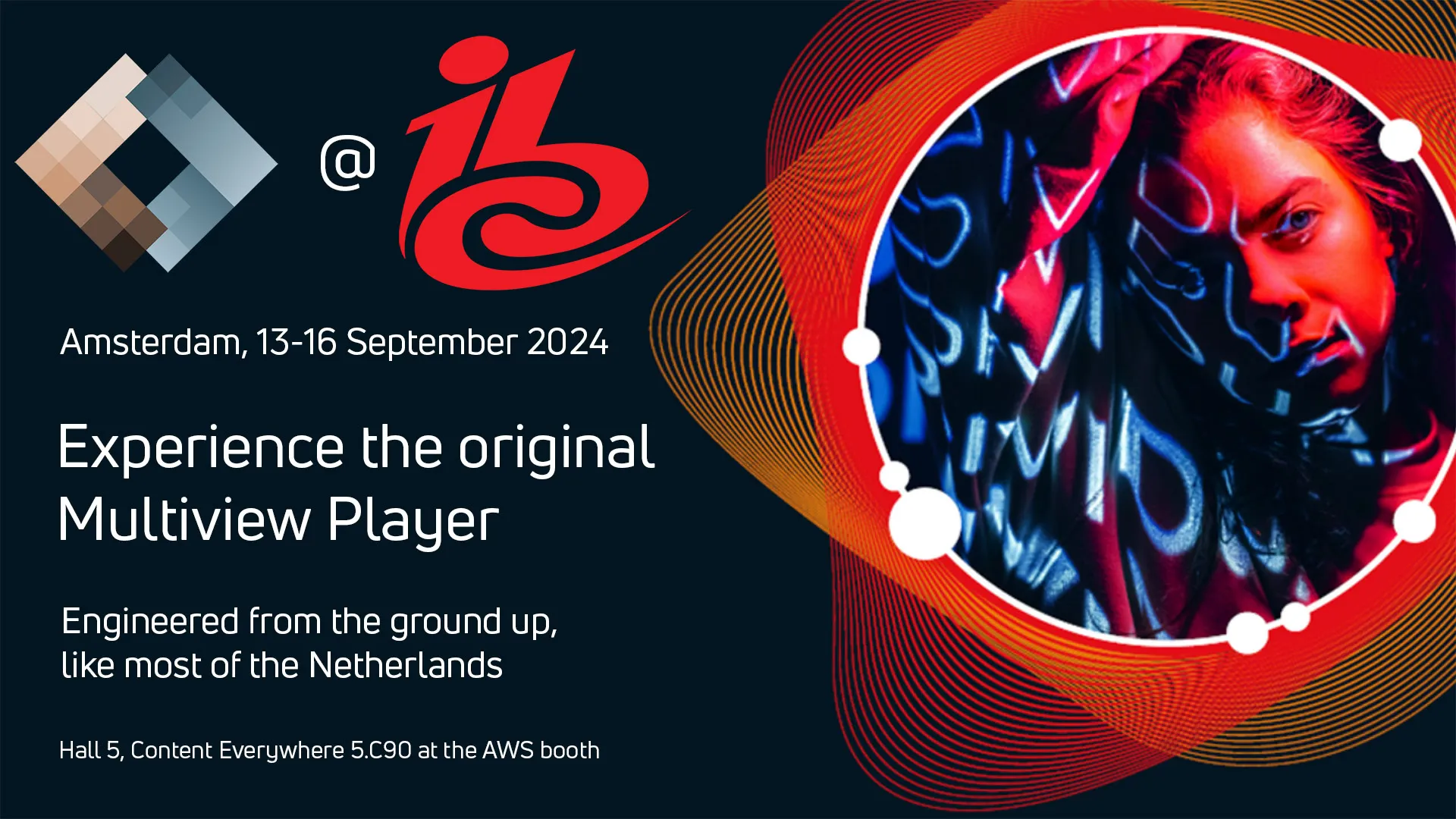 IBC 2024 banner: experience the original Multiview Player, Hall 5 at the AWS booth
