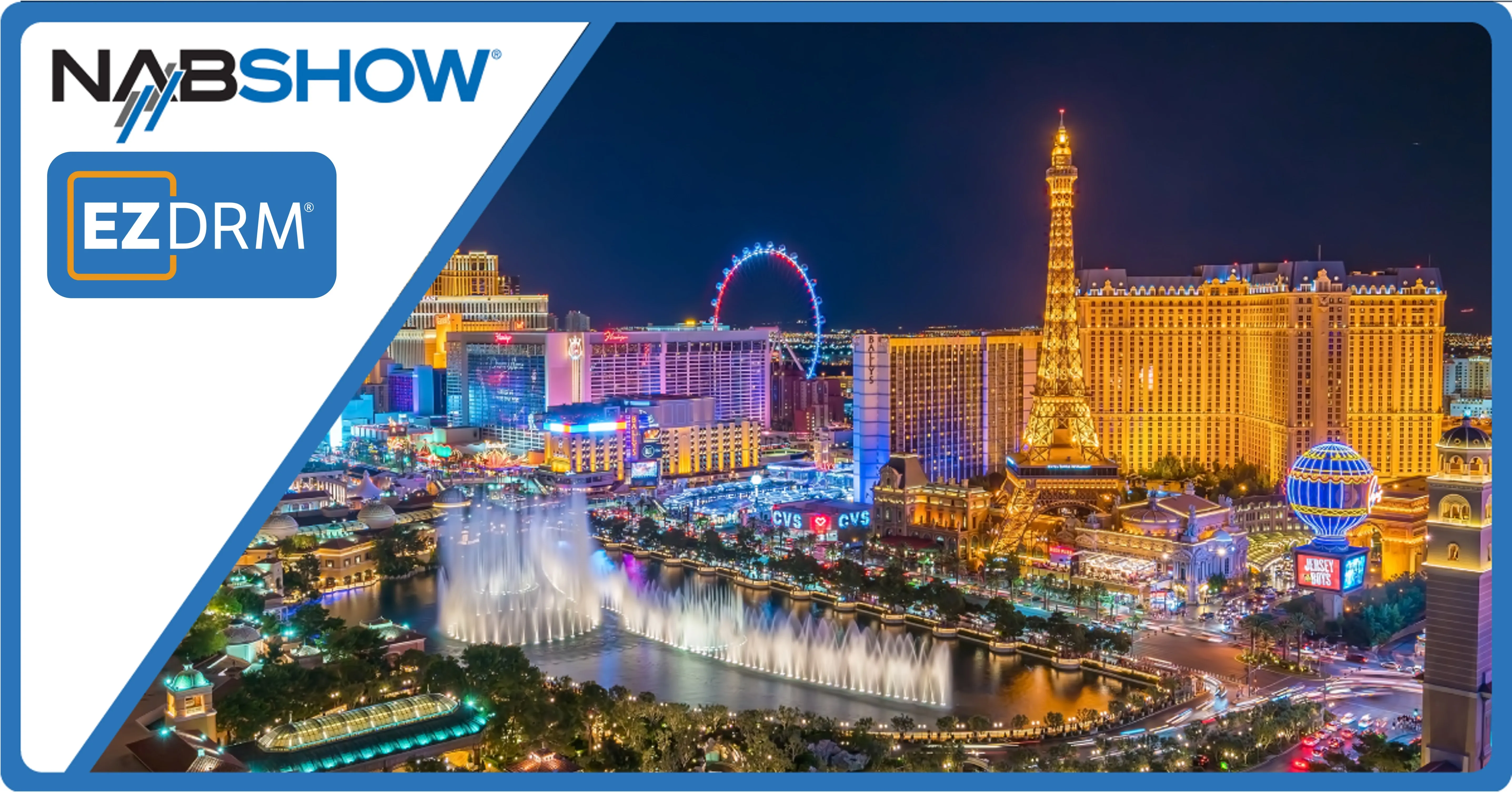 NAB Show and EZDRM logos over the Las Vegas skyline