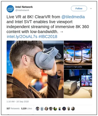 Intel Network tweet about the live 8K VR demonstration with ClearVR at IBC 2018