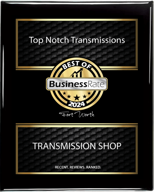 Best of 2024 Fort Worth Transmission Shop award plaque