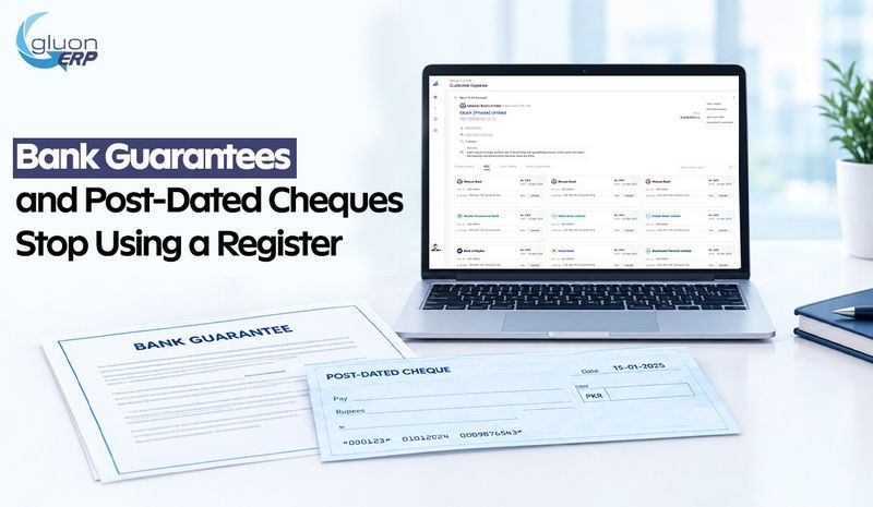 Bank Guarantee and PDC Management Software | Gluon ERP
