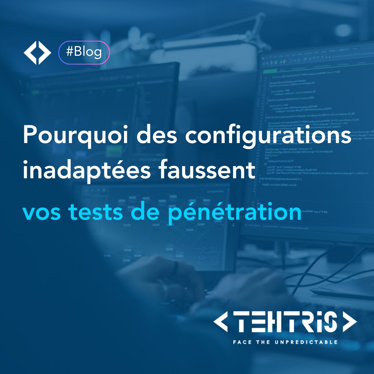 Why improper configurations skew your penetration tests