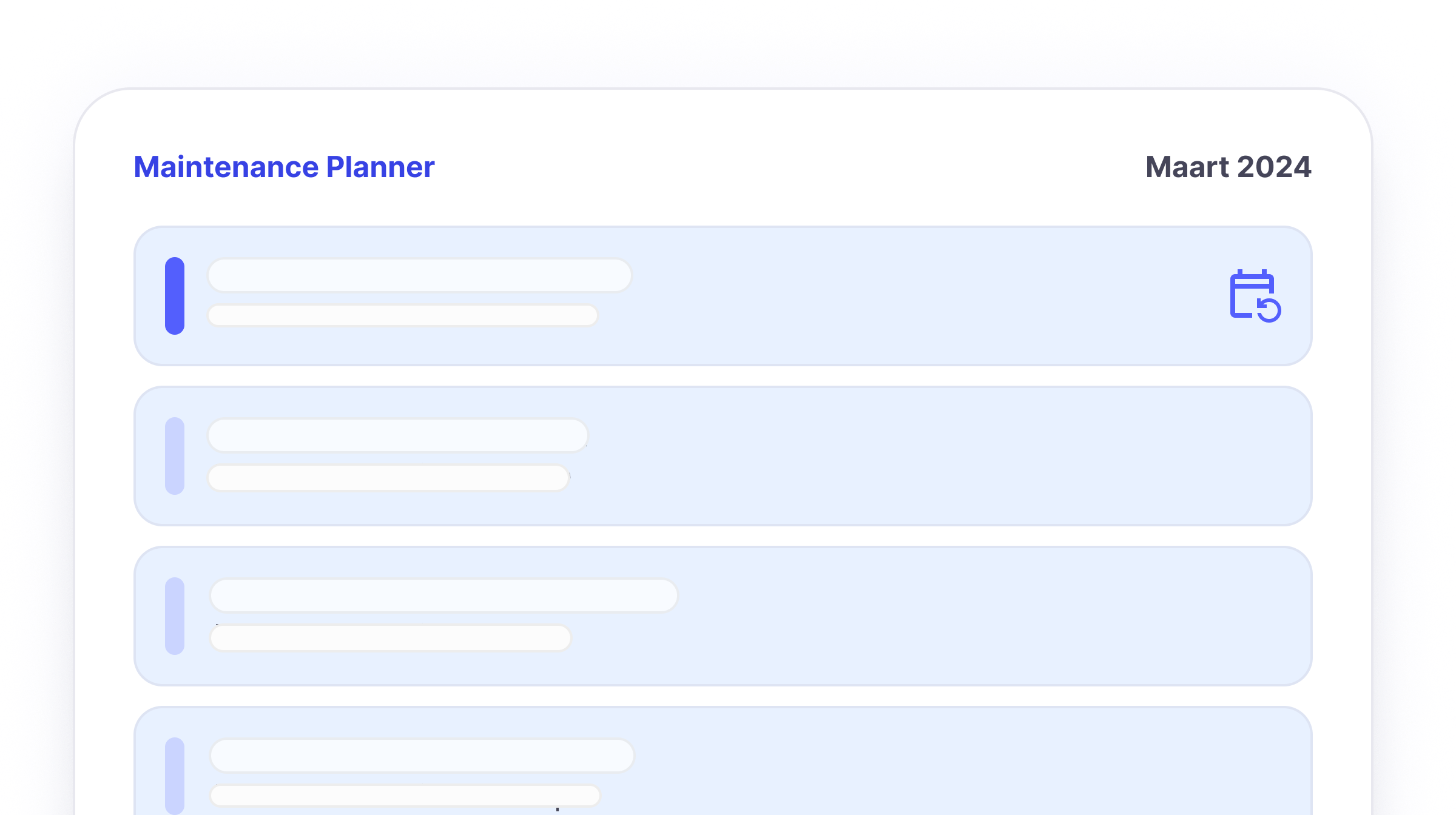 Plan terugkerend onderhoud.