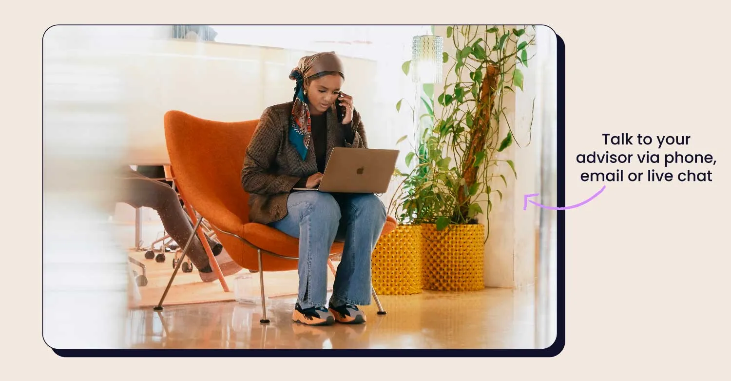 Talk via phone, email or chat