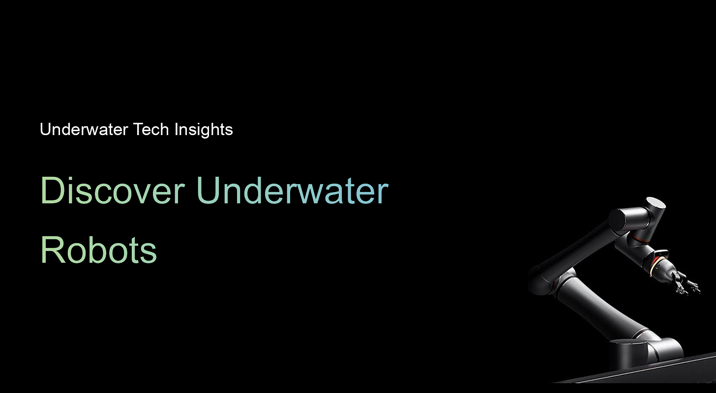 What is an underwater robot? Explore its many uses