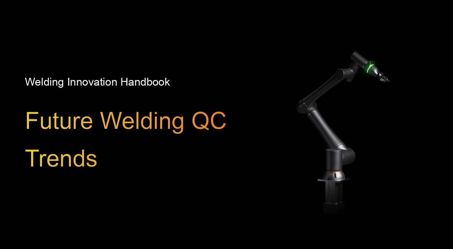 Welding quality control guide for 2026