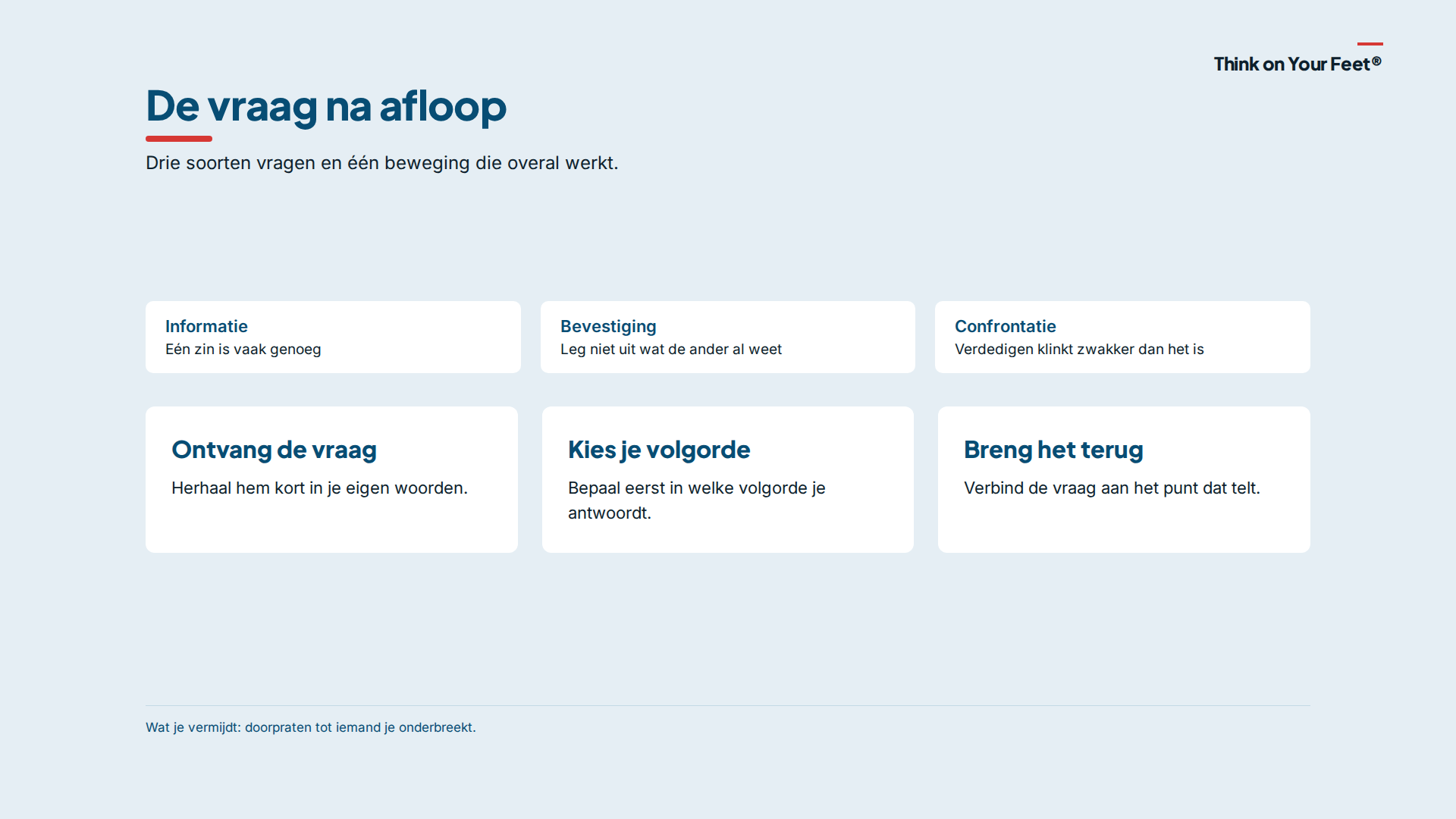 De vraag na afloop, waar je verhaal alsnog kantelt
