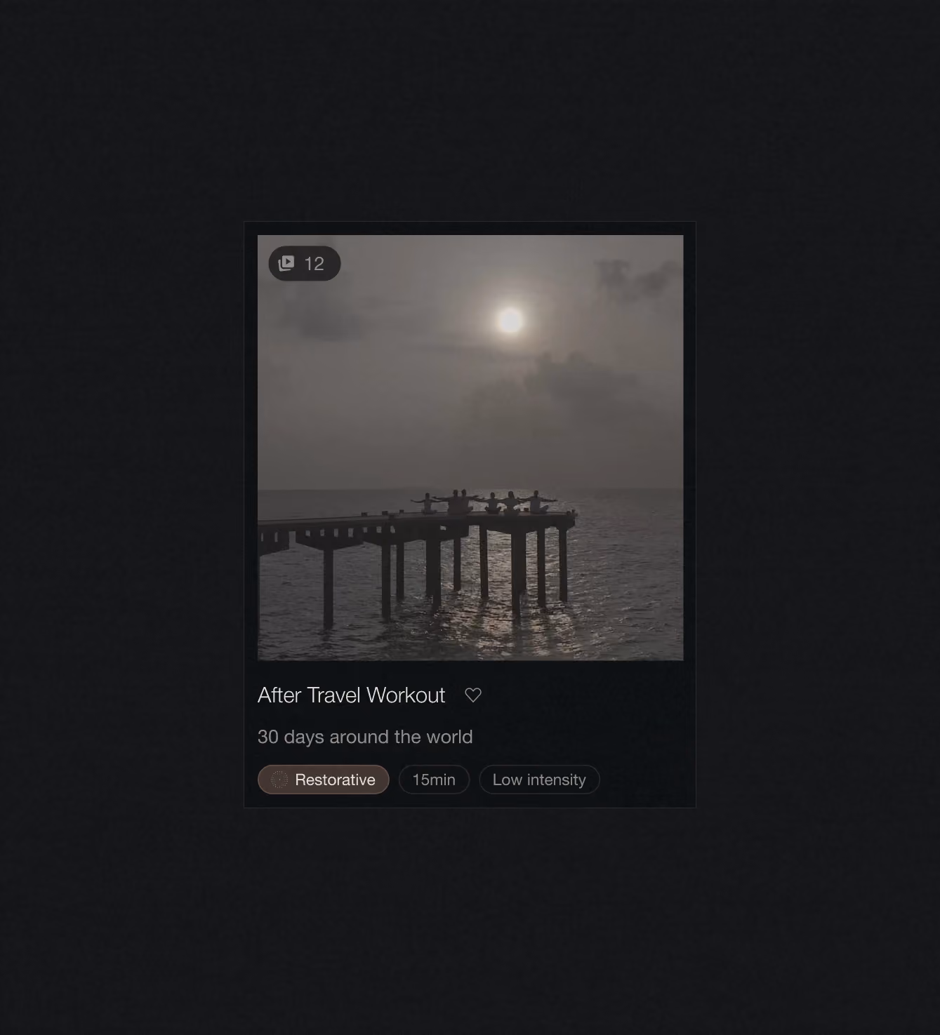 App card for "After Travel Workout," showing people doing yoga on a pier at sunset.