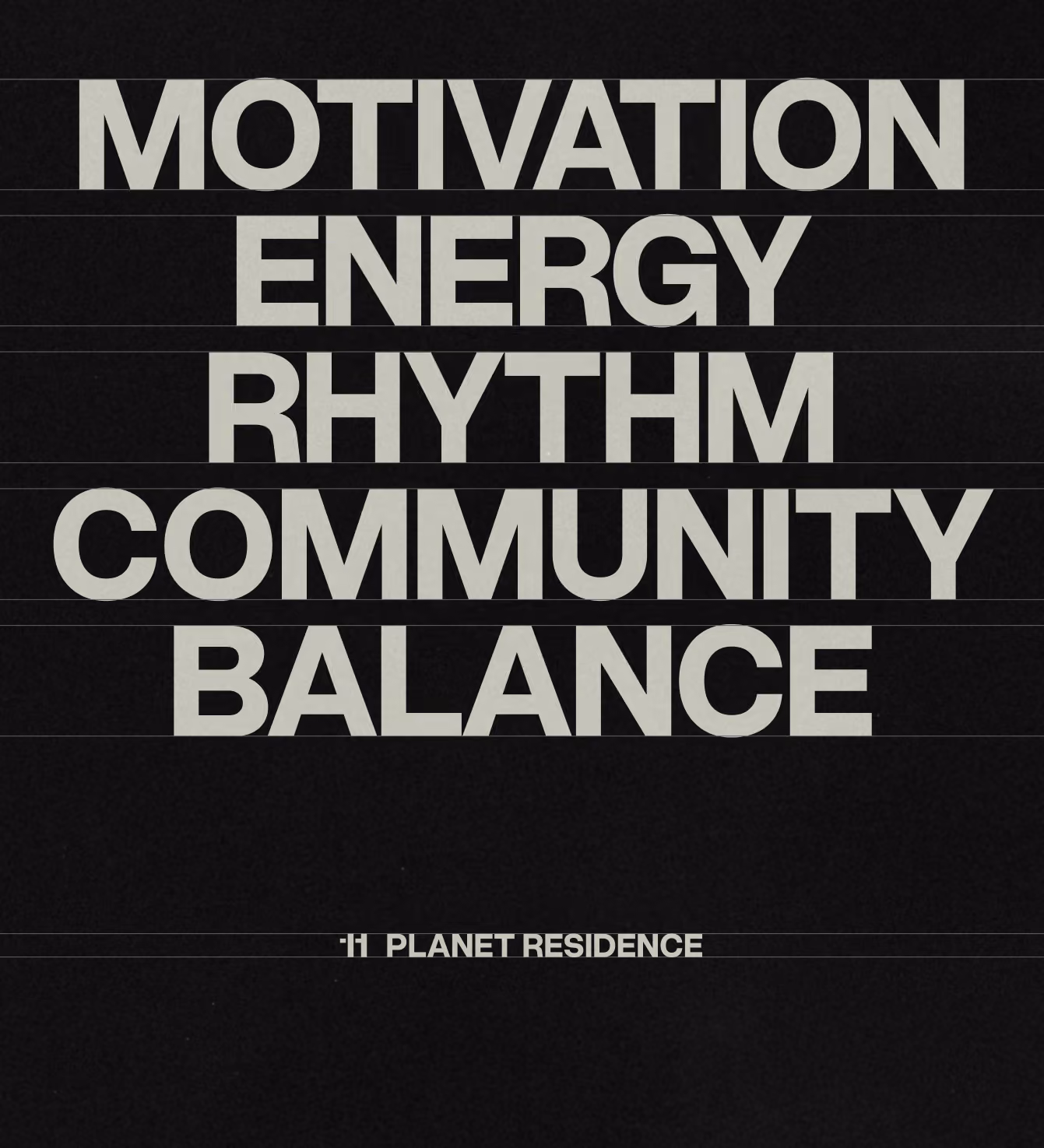 Bold text listing "Motivation, Energy, Rhythm, Community, Balance" for Eleven Planet Residence.