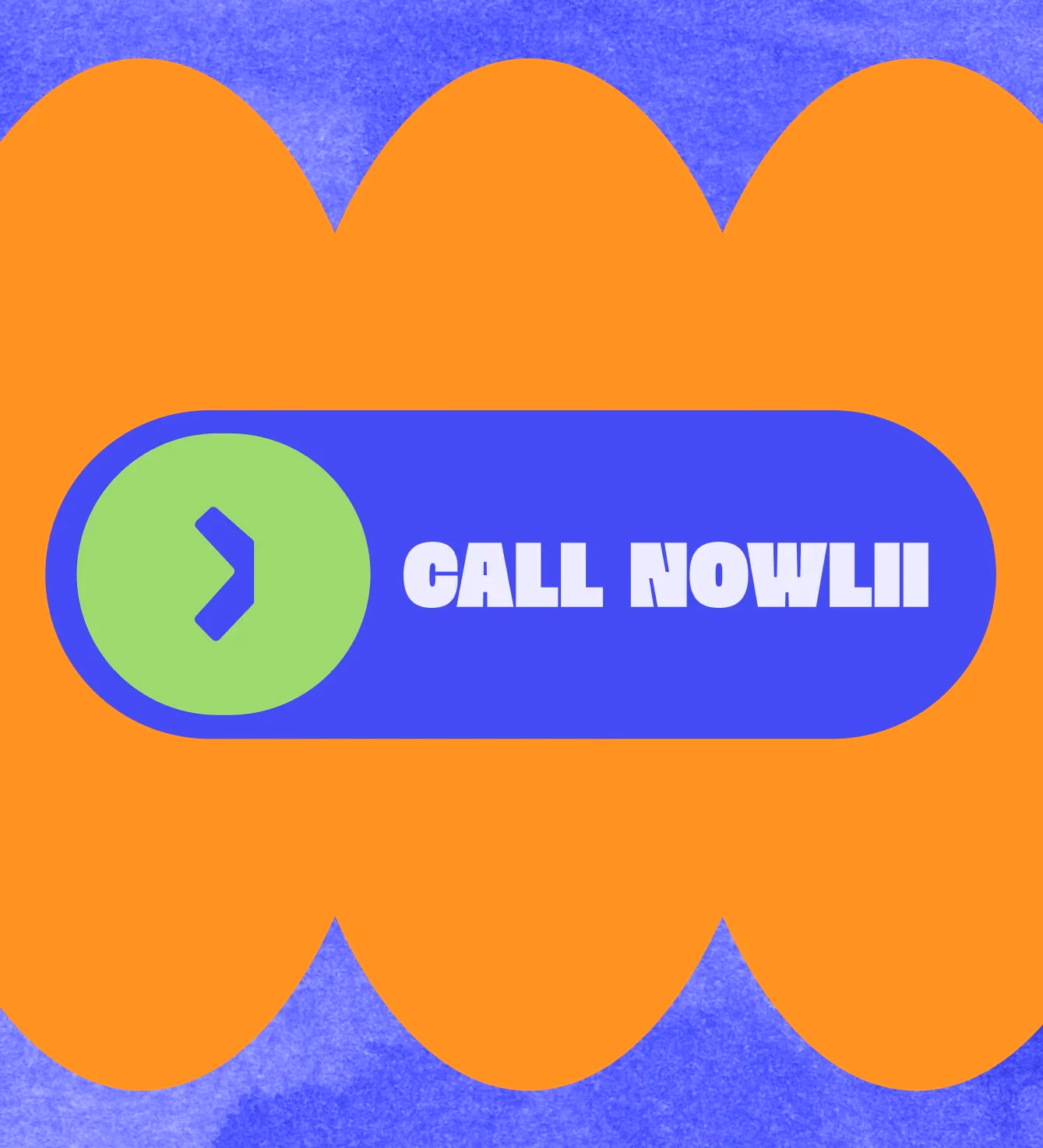 Orange scalloped graphic with a "Call Nowlii" button and green play icon.