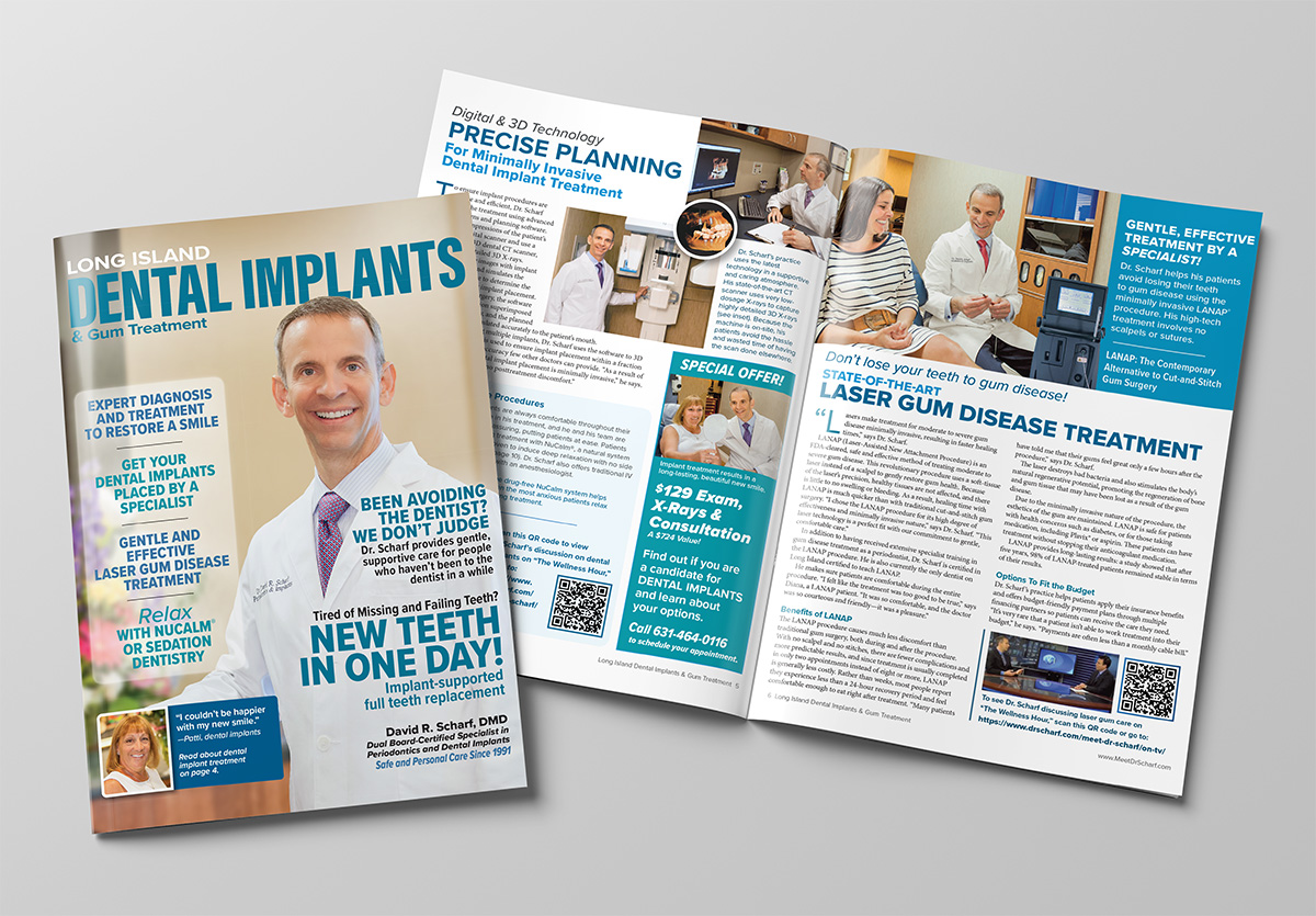 Open magazine spread and cover for Long Island Dental Implants & Gum Treatment featuring Dr. David R. Scharf. Cover highlights expert dental implant diagnosis and treatment, gentle laser gum disease treatment, and 'New Teeth in One Day' implant-supported full teeth replacement. Inside pages discuss precise planning using digital and 3D technology, state-of-the-art laser gum disease treatment, and an offer for $129 exam, X-rays, and consultation. Includes photos of Dr. Scharf consulting with patients, dental equipment, and a QR code for more information.