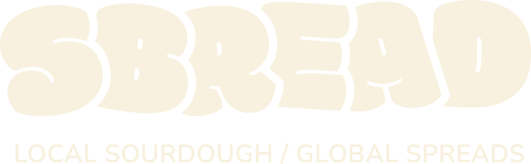 SBREAD - Local Sourdough / Global Spreads