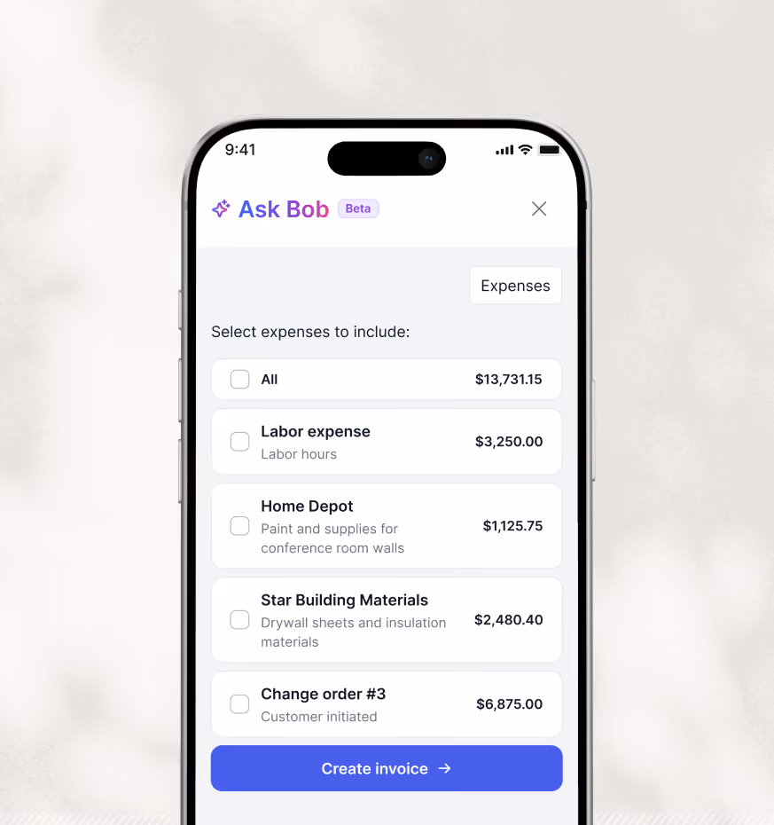 Smartphone screen showing an app interface titled 'Ask Bob Beta' for selecting expenses to include in an invoice. Options listed with checkboxes and amounts: All $13,731.15, Labor expense $3,250.00 (Labor hours), Home Depot $1,125.75 (paint and supplies for conference room walls), Star Building Materials $2,480.40 (drywall sheets and insulation materials), Change order #3 $6,875.00 (customer initiated). A blue button labeled 'Create invoice' is at the bottom.