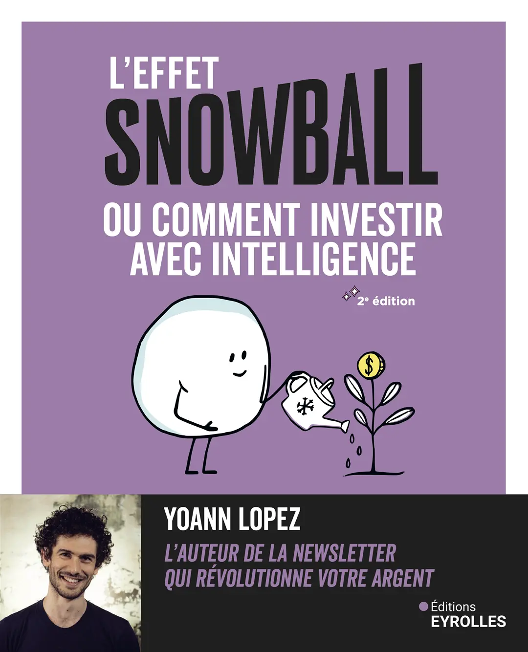 Couverture du livre L'effet Snowball, de Yoann Lopez