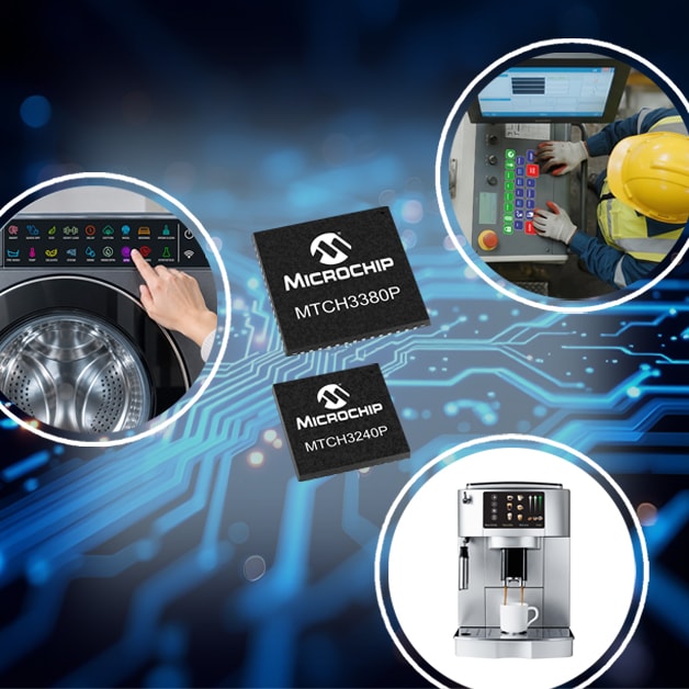 Microchip MTCH3380P and MTCH3240P controllers illustrated with appliance and industrial touch controls