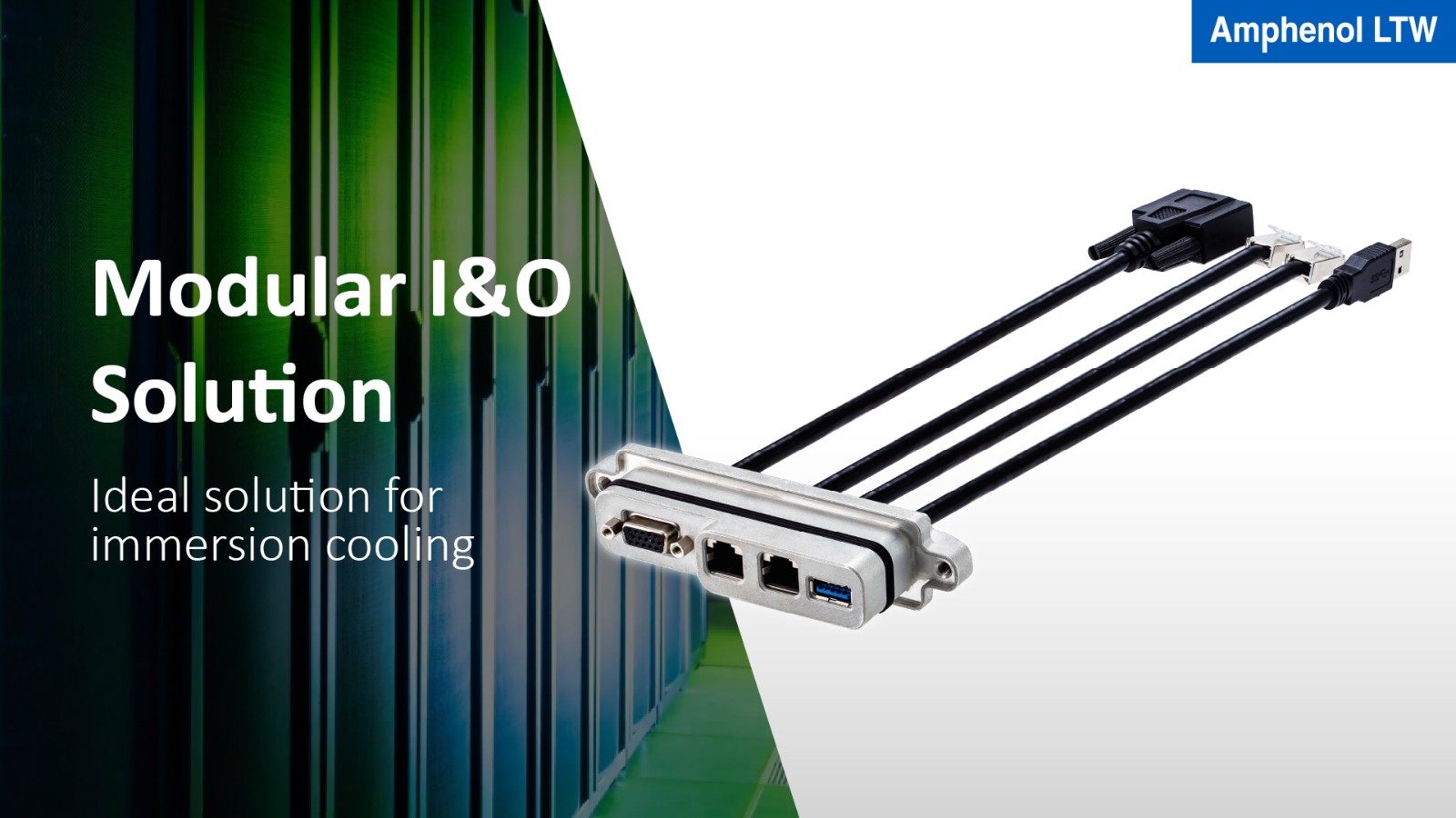 Amphenol LTW modular I&O connection system for immersion cooling